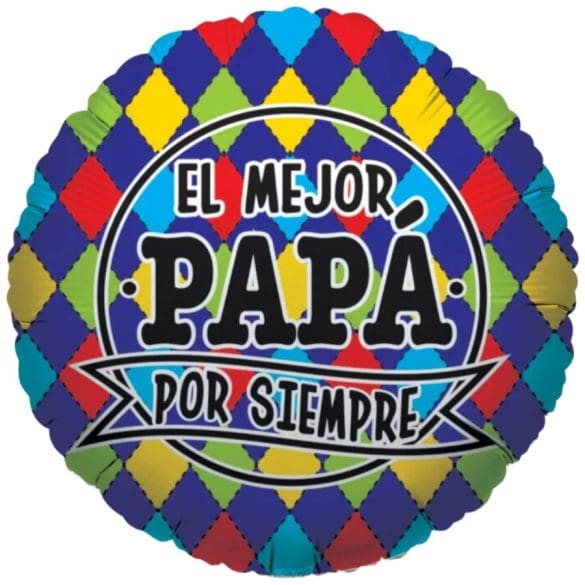 El mejor Papá por Siempre REDONDO MT 18″ BALL