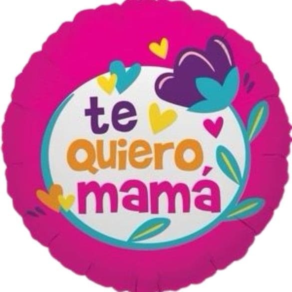TE QUIERO MAMA TULIPAN REDONDO MT 18″ BALL