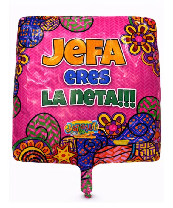 DISTRILLER JEFA ERES LA NETA CUADRADO GB 18″ KAL